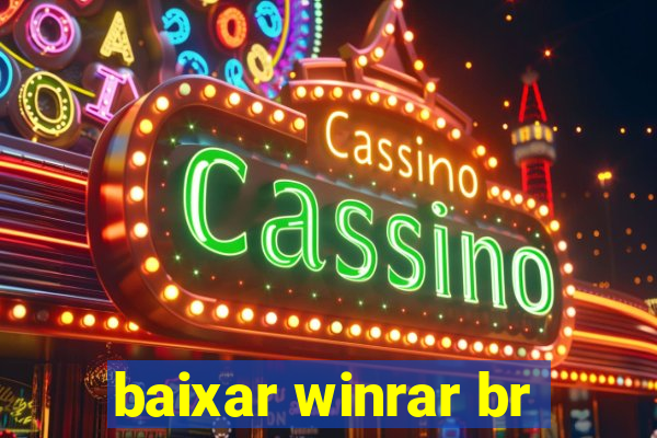 baixar winrar br